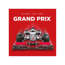 Load image into Gallery viewer, Story of the Grand Prix Book
